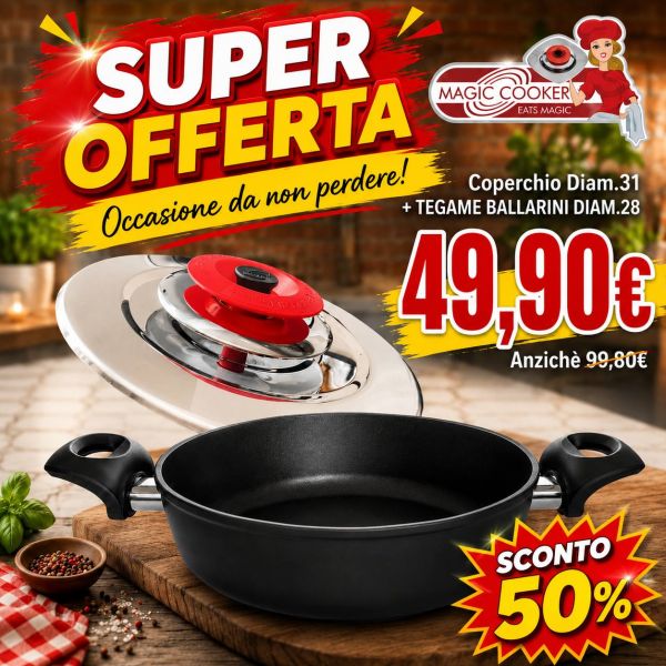 KIT ART TONDO 31 CLASSIC + TEGAME COOKIN 2 MANICI DIAM. 28 CM