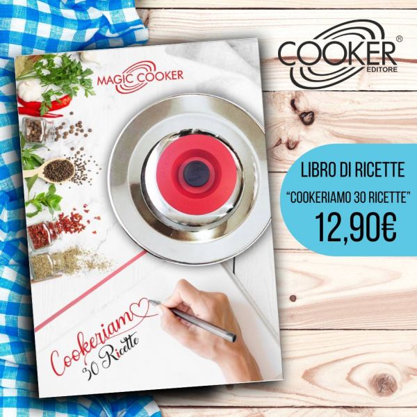 COOKERIAMO 30 RICETTE