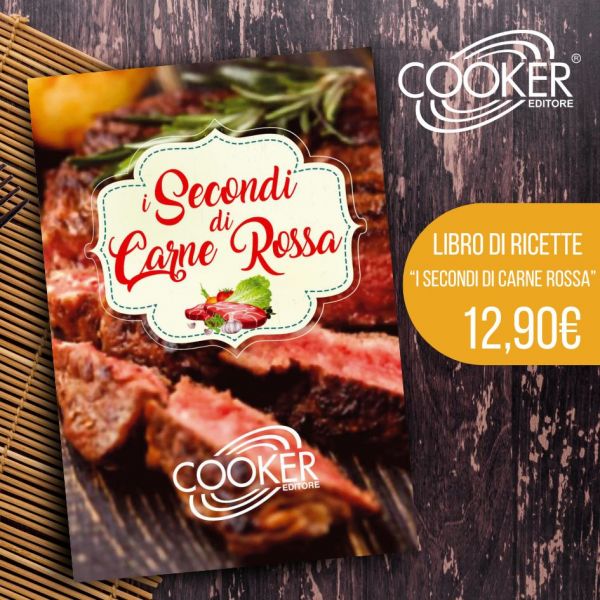 RICETTARIO I SECONDI DI CARNE ROSSA