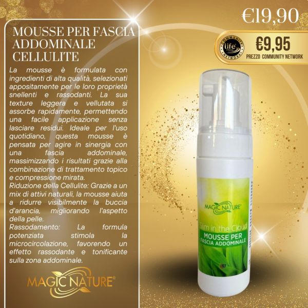 MOUSSE PER FASCIA ADDOMINALE CELLULITE