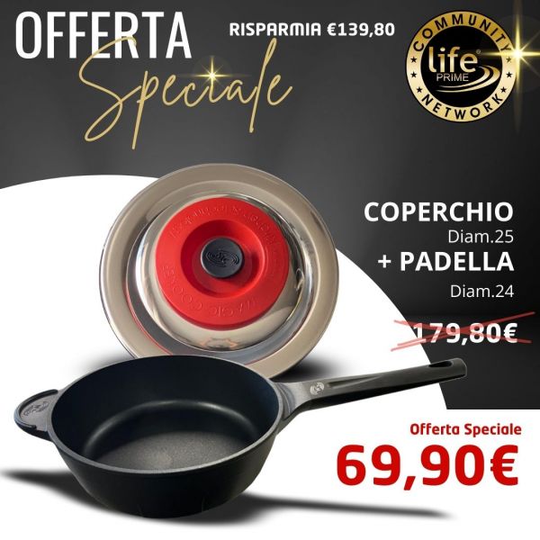 ART TONDO 25 CLASSIC + PADELLA ALTA 25 H8 ARIA